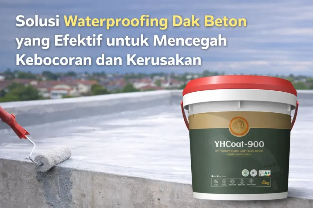 Waterproofing terbaik untuk dak beton
